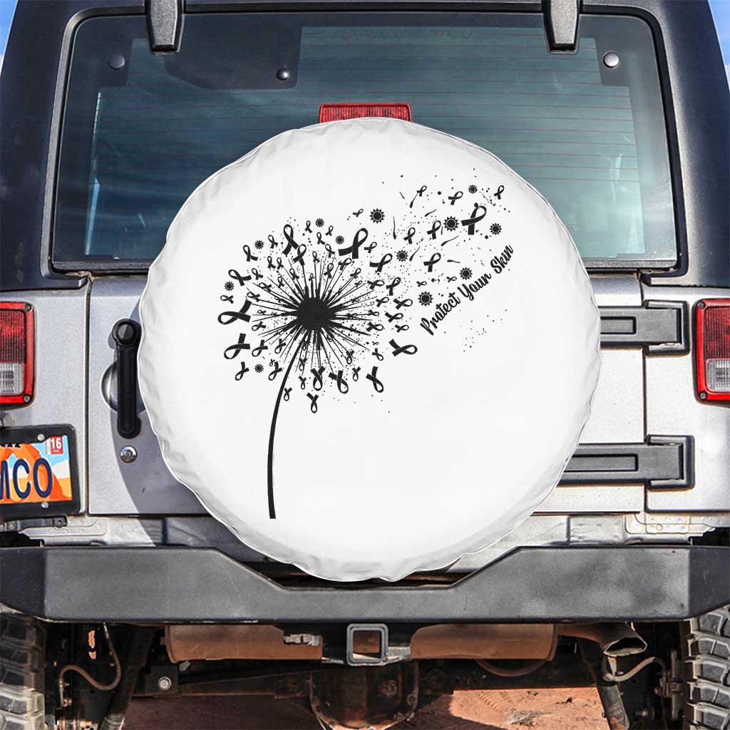 Protect Your Skin Spare Tire Cover Melanoma Awareness Dandelion Gift TS12 No hole White Print Your Wear
