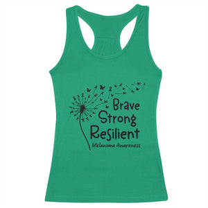 Brave Strong Resilient Racerback Tank Top Melanoma Warrior Dandelion Gift TS12 Irish Green Print Your Wear