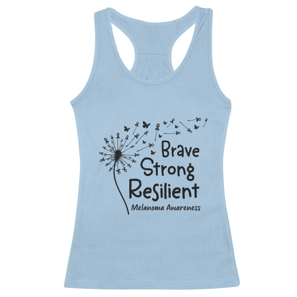 Brave Strong Resilient Racerback Tank Top Melanoma Warrior Dandelion Gift TS12 Light Blue Print Your Wear