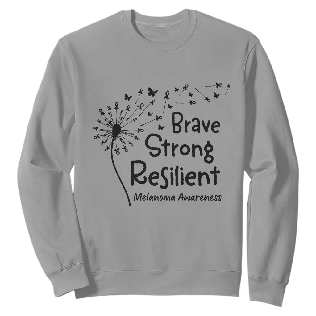 Brave Strong Resilient Sweatshirt Melanoma Warrior Dandelion Gift TS12 Sport Gray Print Your Wear