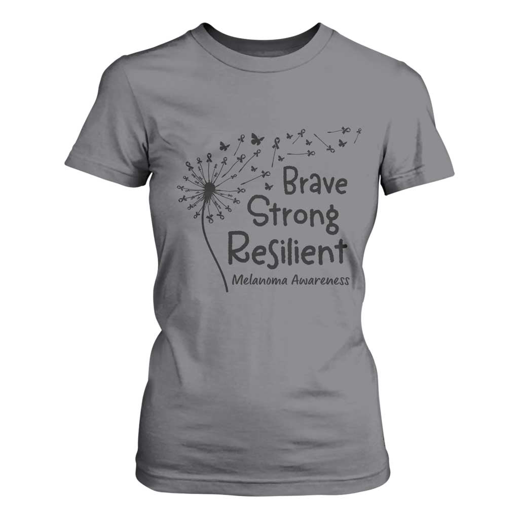 Brave Strong Resilient T Shirt For Women Melanoma Warrior Dandelion Gift TS12 Charcoal Print Your Wear