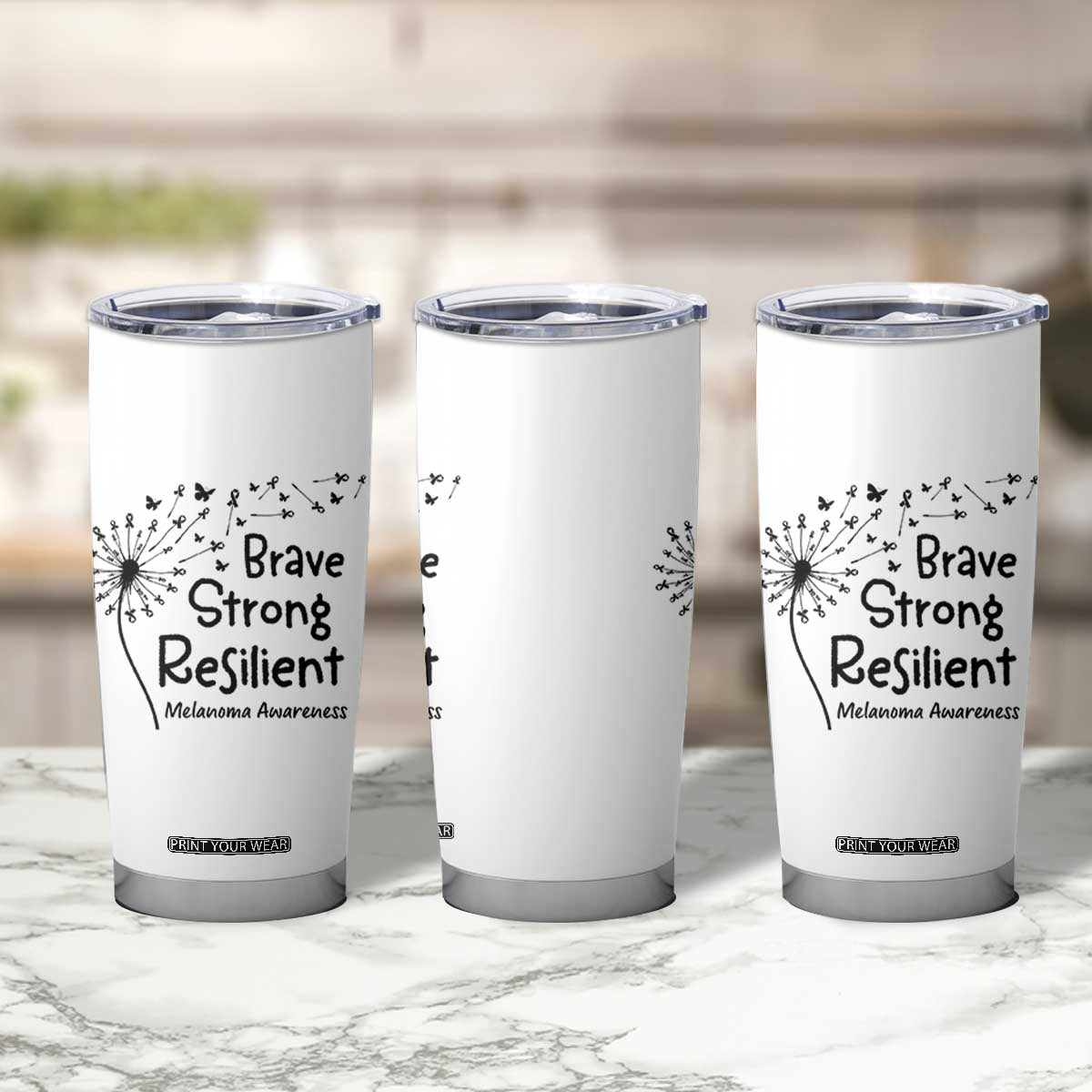 Brave Strong Resilient Tumbler Cup Melanoma Warrior Dandelion Gift TS12 Print Your Wear