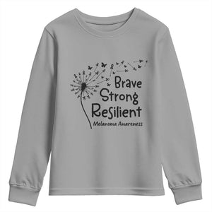 Brave Strong Resilient Youth Sweatshirt Melanoma Warrior Dandelion Gift TS12 Sport Gray Print Your Wear
