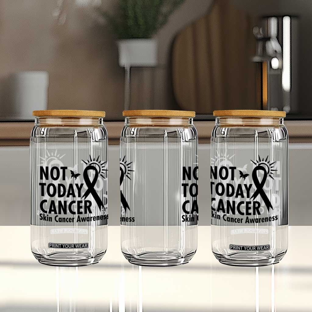 Melanoma Awareness Skin Cancer Warrior Glass Can Not Today Cancer TS12 Print Your Wear