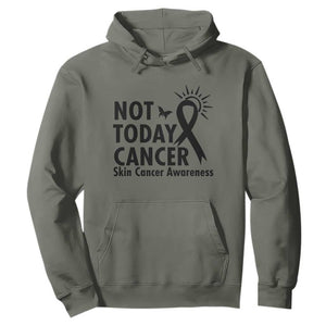 Melanoma Awareness Skin Cancer Warrior Hoodie Not Today Cancer TS12 Military Green Print Your Wear