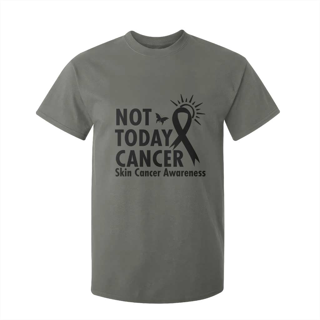 Melanoma Awareness Skin Cancer Warrior T Shirt For Kid Not Today Cancer TS12 Military Green Print Your Wear