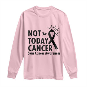 Melanoma Awareness Skin Cancer Warrior Long Sleeve Shirt Not Today Cancer TS12 Light Pink Print Your Wear