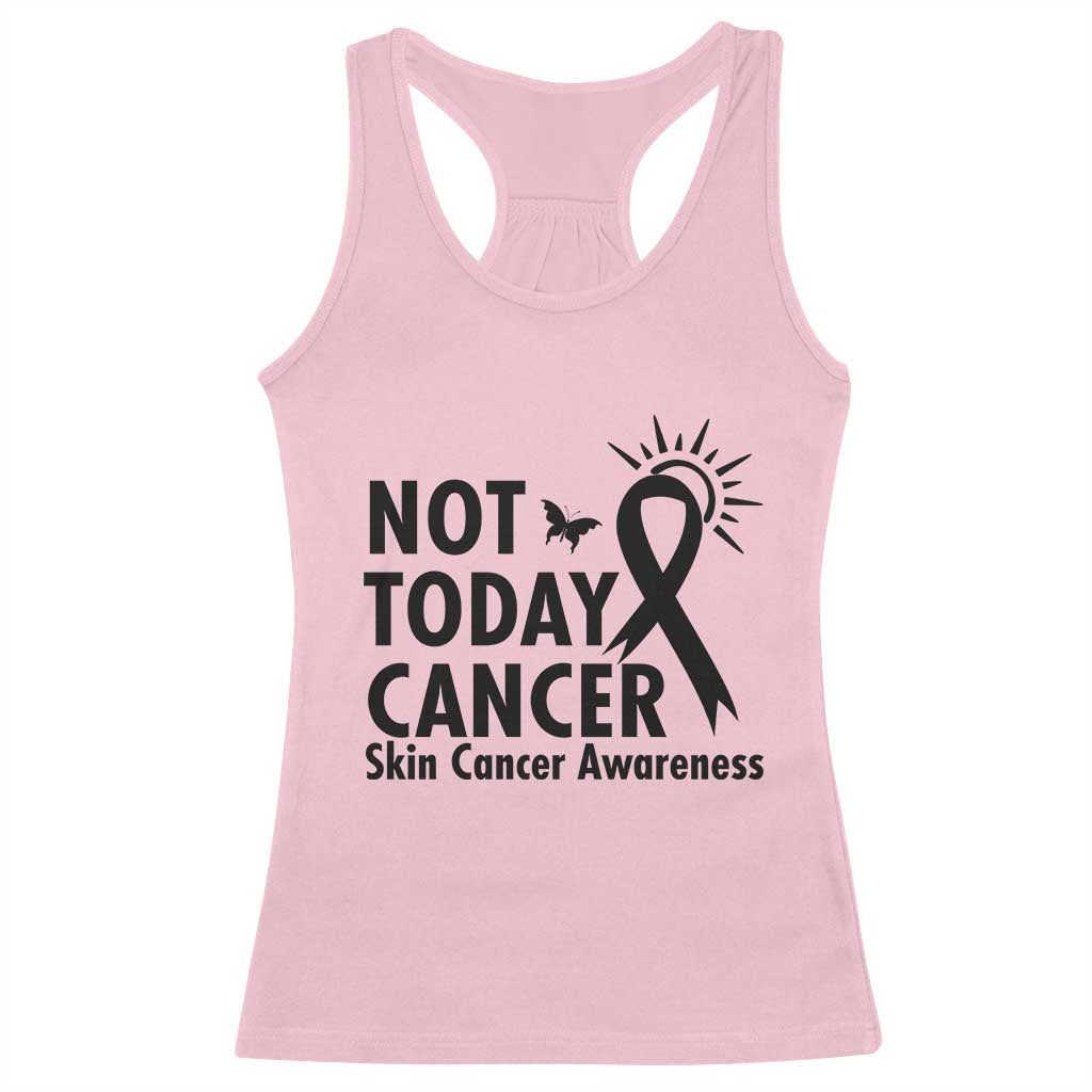 Melanoma Awareness Skin Cancer Warrior Racerback Tank Top Not Today Cancer TS12 Light Pink Print Your Wear