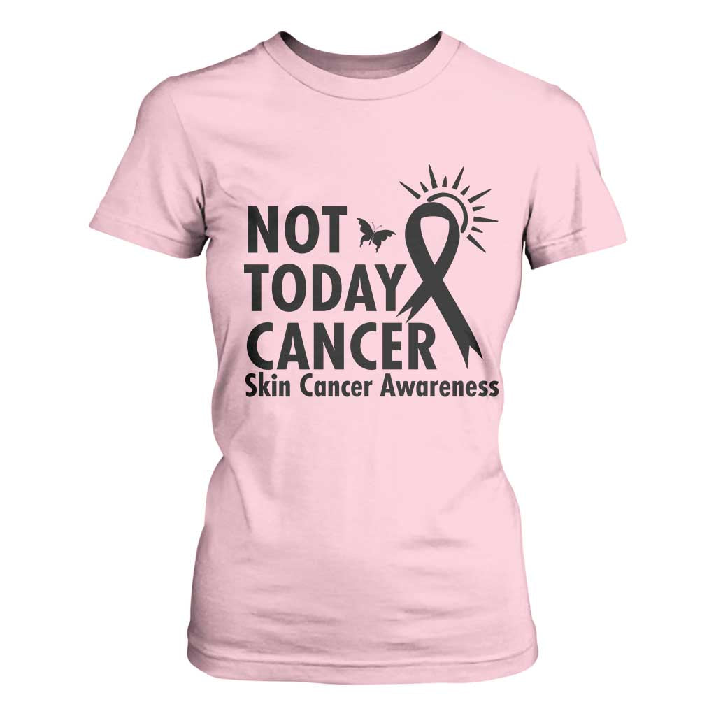 Melanoma Awareness Skin Cancer Warrior T Shirt For Women Not Today Cancer TS12 Light Pink Print Your Wear