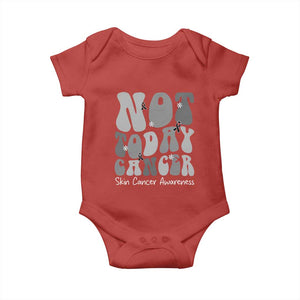 Not Today Melanoma Warrior Skeleton Cancer Fighter Baby Onesie TS12 Red Print Your Wear