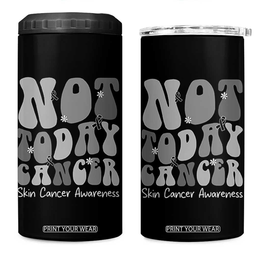 Not Today Melanoma Warrior Skeleton Cancer Fighter 4 in 1 Can Cooler Tumbler TS12 One Size: 16 oz Black Print Your Wear