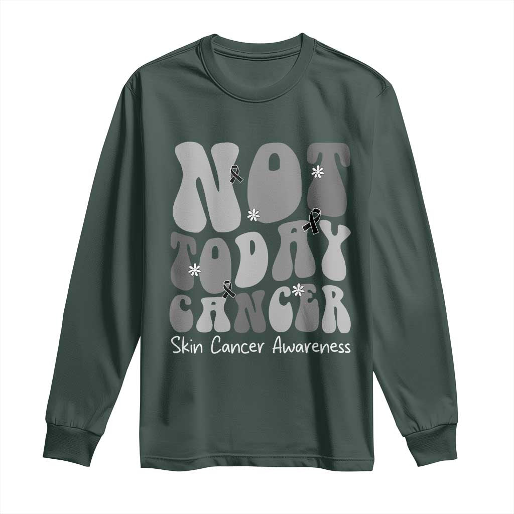 Not Today Melanoma Warrior Skeleton Cancer Fighter Long Sleeve Shirt TS12 Dark Forest Green Print Your Wear