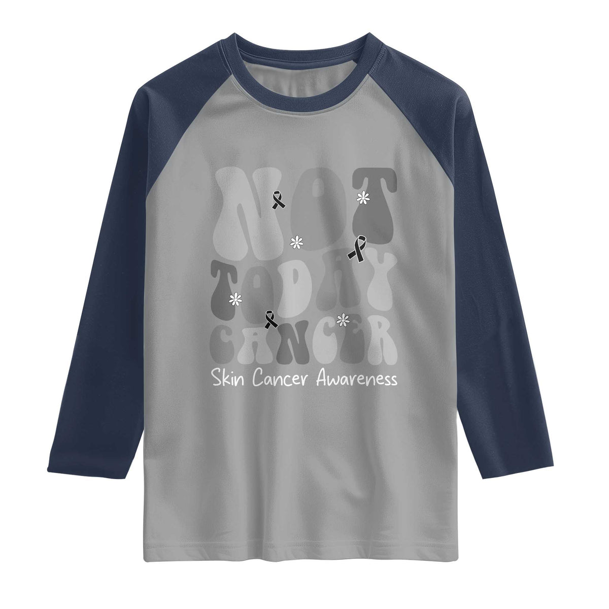 Not Today Melanoma Warrior Skeleton Cancer Fighter Raglan Shirt TS12 Sport Gray Navy Print Your Wear