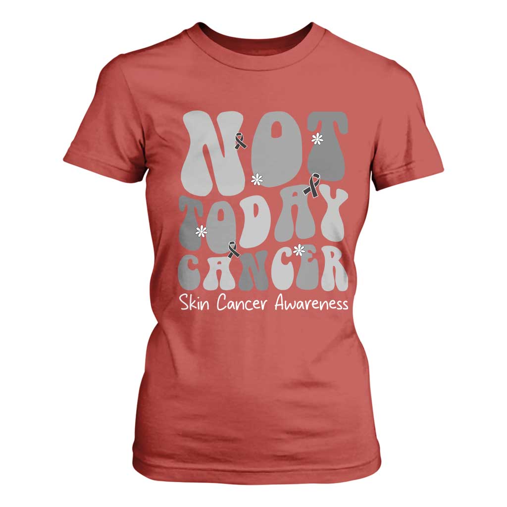 Not Today Melanoma Warrior Skeleton Cancer Fighter T Shirt For Women TS12 Red Print Your Wear