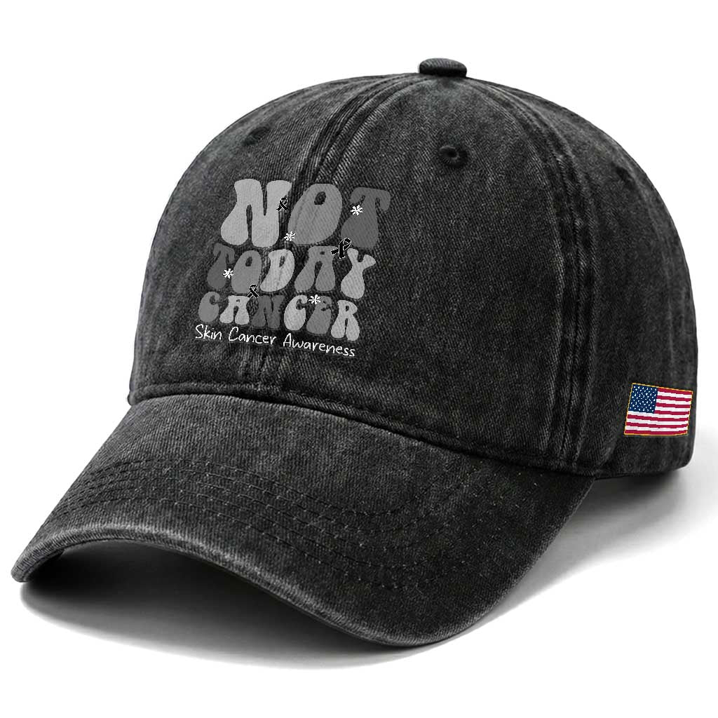 Not Today Melanoma Warrior Skeleton Cancer Fighter Washed Cotton Baseball Cap TS12 Print Your Wear
