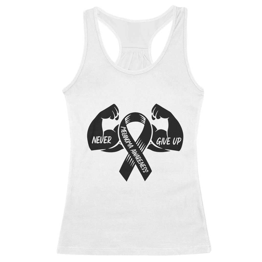 Melanoma Awareness Warrior Racerback Tank Top Never Give Up TS12 White Print Your Wear