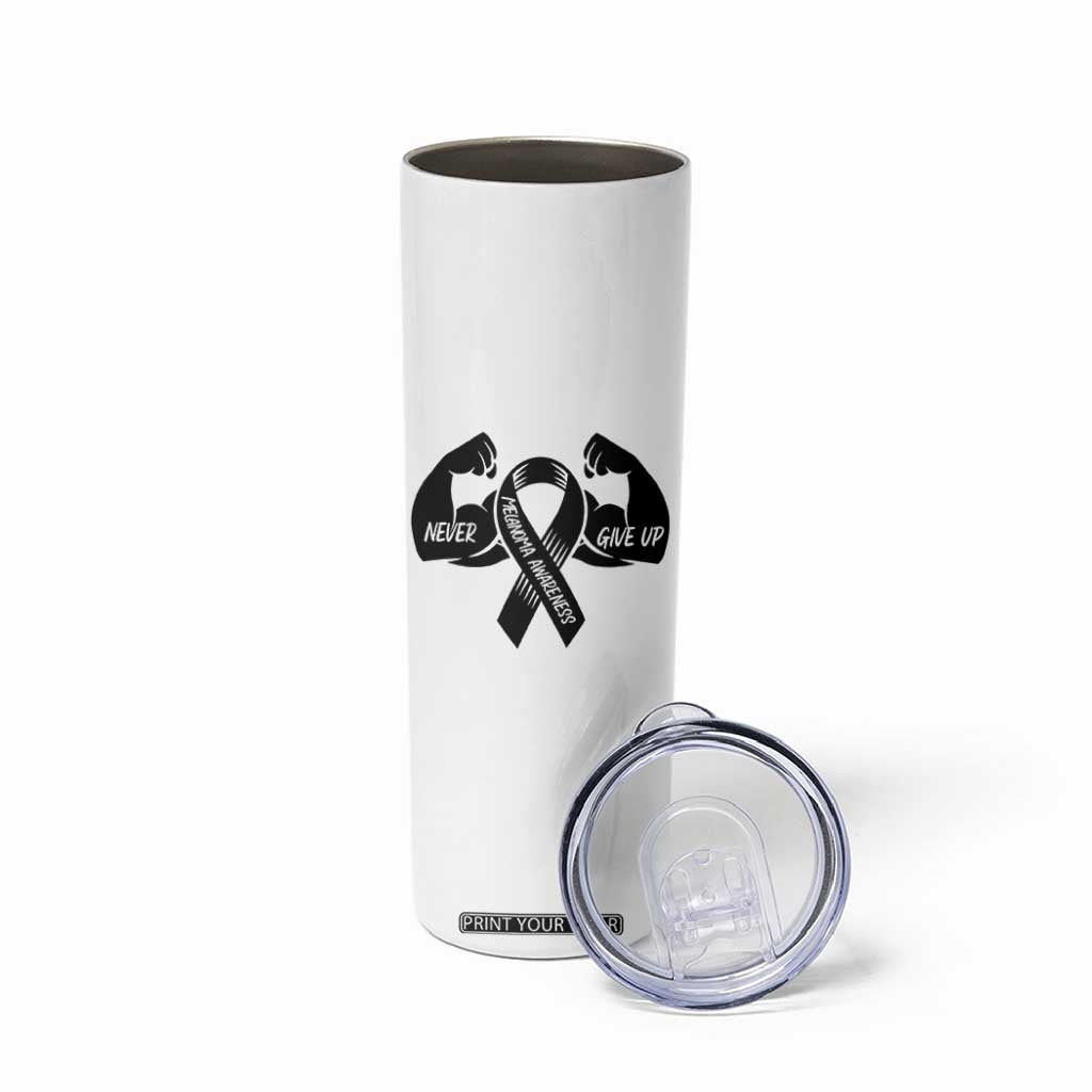 Melanoma Awareness Warrior Skinny Tumbler Never Give Up TS12 Print Your Wear