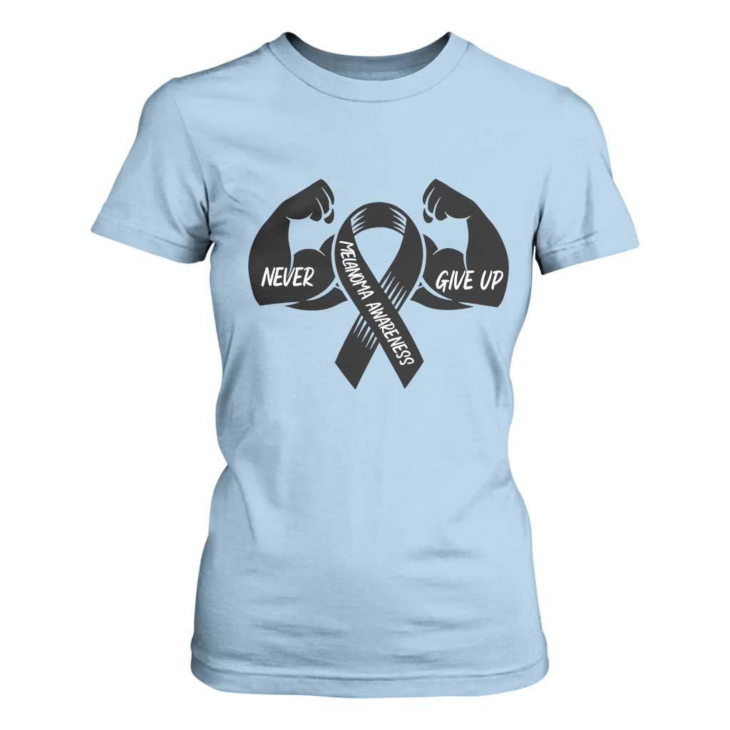Melanoma Awareness Warrior T Shirt For Women Never Give Up TS12 Light Blue Print Your Wear