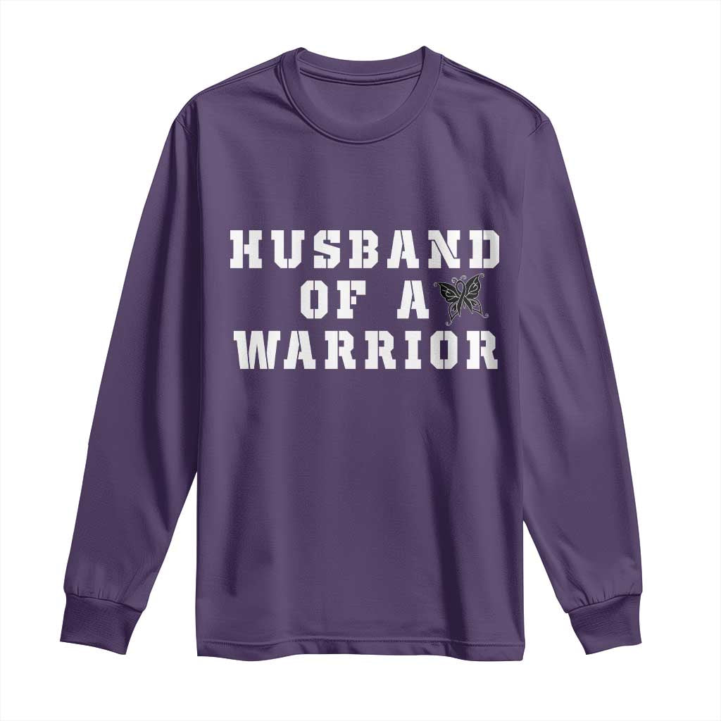 Husband Of A Warrior Long Sleeve Shirt Melanoma Awareness Wife Support TS12 Purple Print Your Wear
