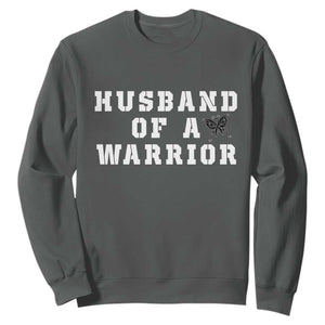 Husband Of A Warrior Sweatshirt Melanoma Awareness Wife Support TS12 Dark Heather Print Your Wear