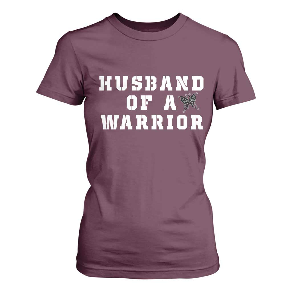 Husband Of A Warrior T Shirt For Women Melanoma Awareness Wife Support TS12 Maroon Print Your Wear