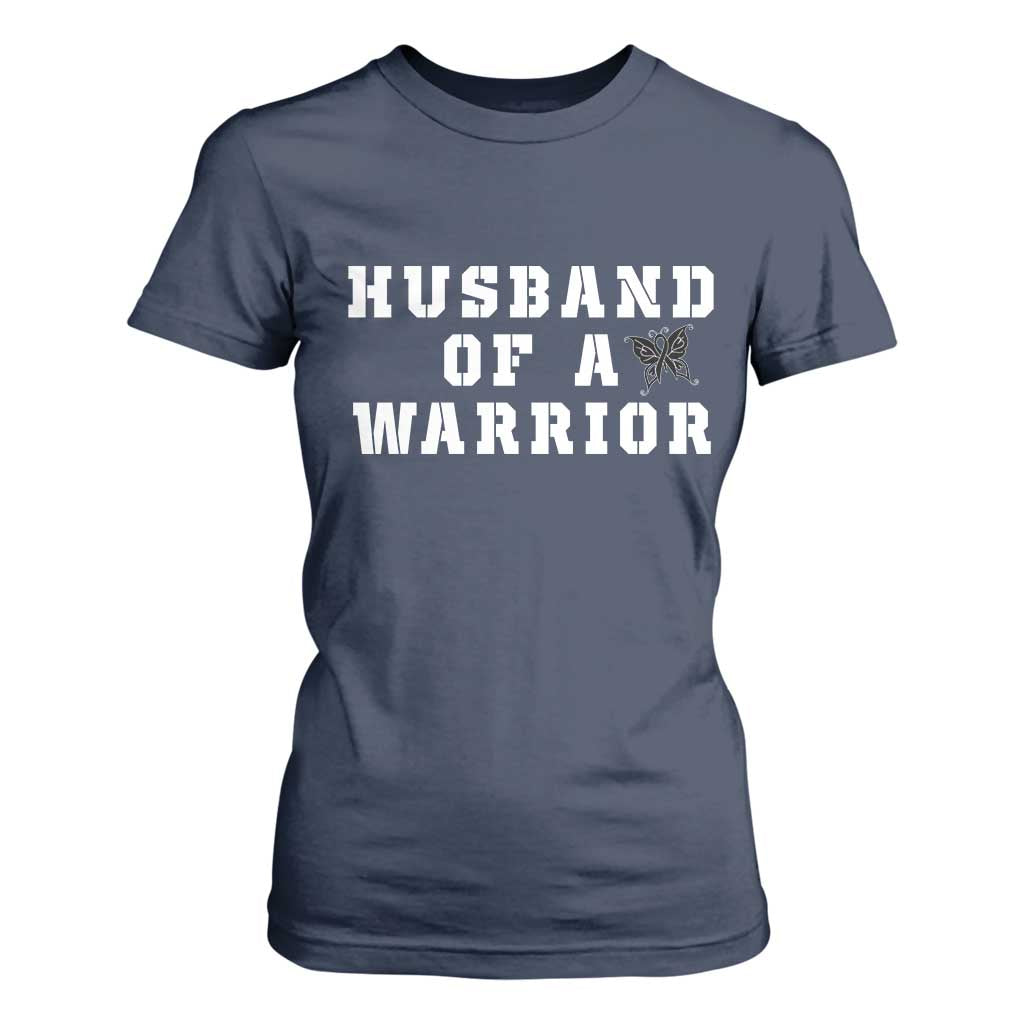 Husband Of A Warrior T Shirt For Women Melanoma Awareness Wife Support TS12 Navy Print Your Wear