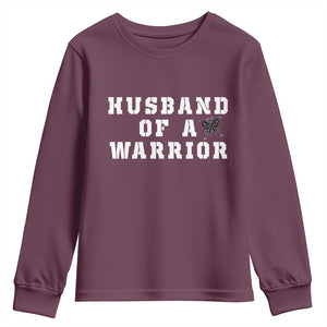 Husband Of A Warrior Youth Sweatshirt Melanoma Awareness Wife Support TS12 Maroon Print Your Wear