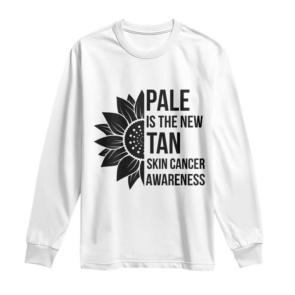 Skin Cancer Survivor Warrior Long Sleeve Shirt Pale Is The New Tan TS12 White Print Your Wear