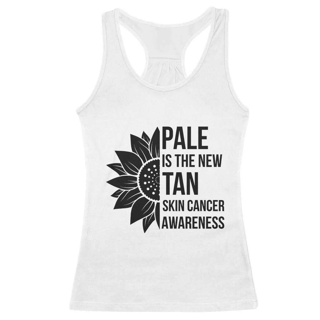 Skin Cancer Survivor Warrior Racerback Tank Top Pale Is The New Tan TS12 White Print Your Wear
