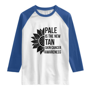 Skin Cancer Survivor Warrior Raglan Shirt Pale Is The New Tan TS12 White Royal Print Your Wear