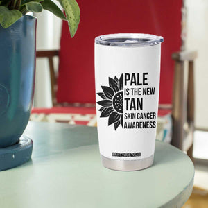 Skin Cancer Survivor Warrior Tumbler Cup Pale Is The New Tan TS12 Print Your Wear