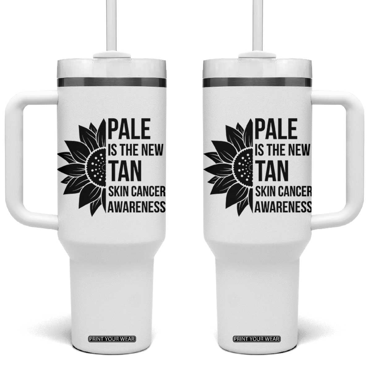 Skin Cancer Survivor Warrior Tumbler With Handle Pale Is The New Tan TS12 One Size: 40 oz White Print Your Wear
