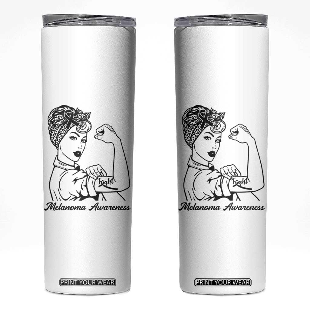 Melanoma Awareness Strong Woman Skinny Tumbler Feminist Warrior TS12 White Print Your Wear