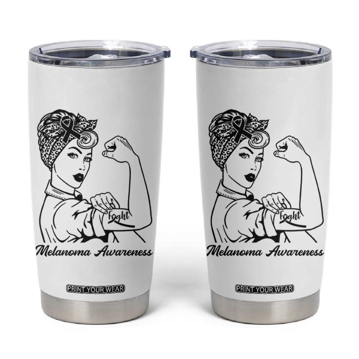 Melanoma Awareness Strong Woman Tumbler Cup Feminist Warrior TS12 White Print Your Wear