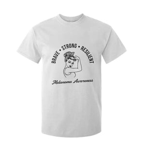 Melanoma Awareness Strong Woman T Shirt For Kid Brave Strong Resilient Warrior TS12 White Print Your Wear
