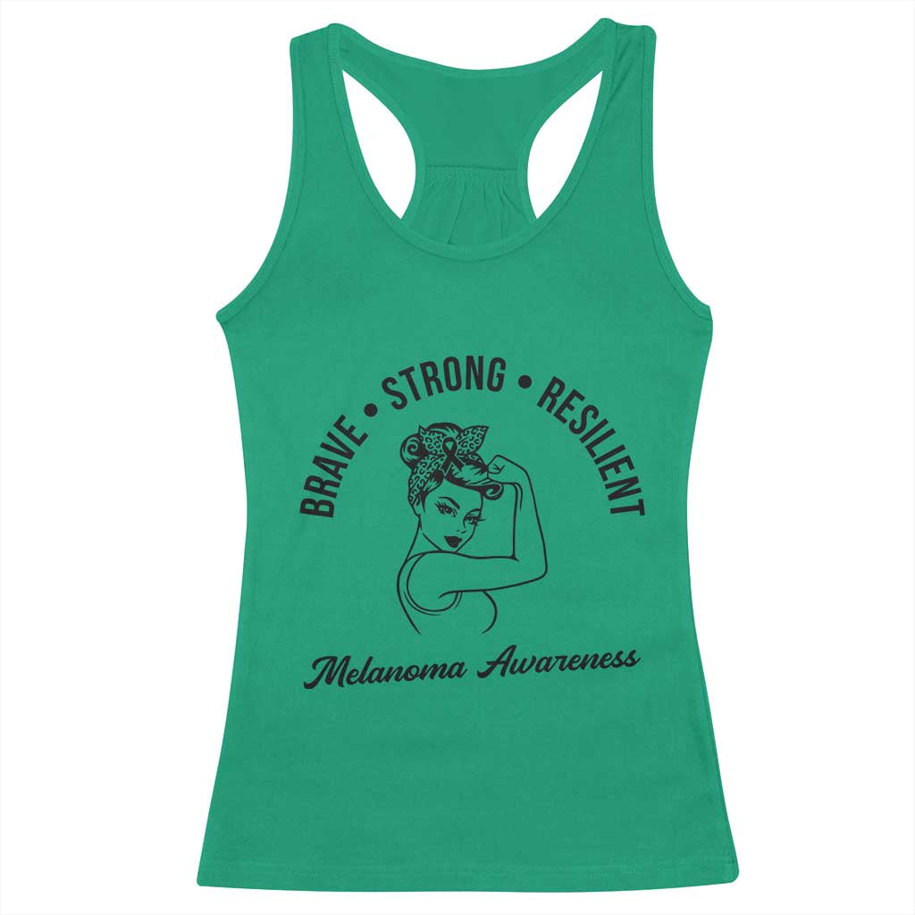 Melanoma Awareness Strong Woman Racerback Tank Top Brave Strong Resilient Warrior TS12 Irish Green Print Your Wear