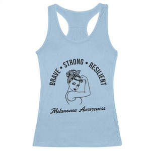 Melanoma Awareness Strong Woman Racerback Tank Top Brave Strong Resilient Warrior TS12 Light Blue Print Your Wear