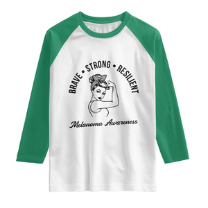 Melanoma Awareness Strong Woman Raglan Shirt Brave Strong Resilient Warrior TS12 White Kelly Green Print Your Wear