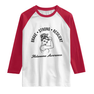 Melanoma Awareness Strong Woman Raglan Shirt Brave Strong Resilient Warrior TS12 White Red Print Your Wear