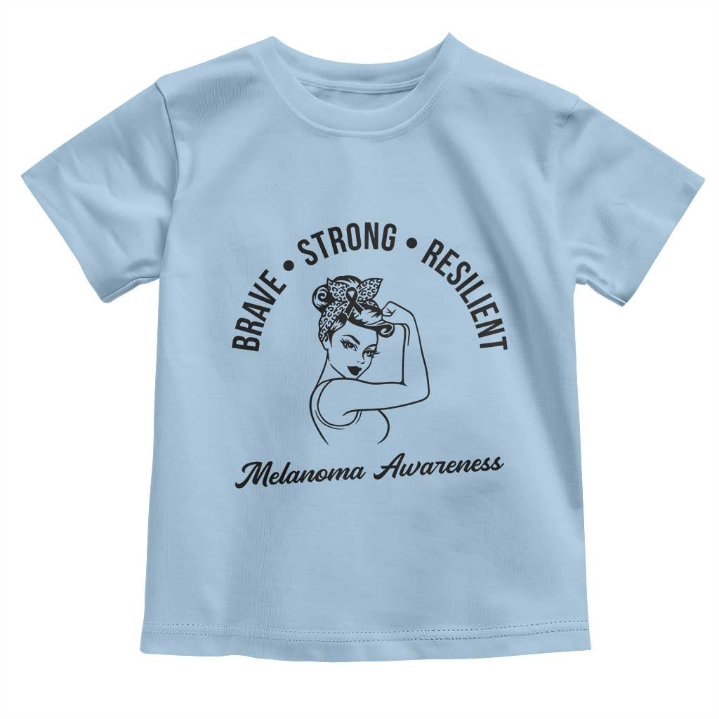 Melanoma Awareness Strong Woman Toddler T Shirt Brave Strong Resilient Warrior TS12 Light Blue Print Your Wear