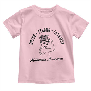 Melanoma Awareness Strong Woman Toddler T Shirt Brave Strong Resilient Warrior TS12 Light Pink Print Your Wear