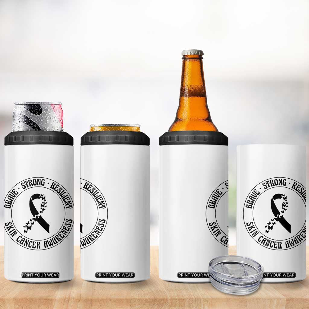 Melanoma Awareness 4 in 1 Can Cooler Tumbler Brave Strong Resilient Warrior TS12 Print Your Wear