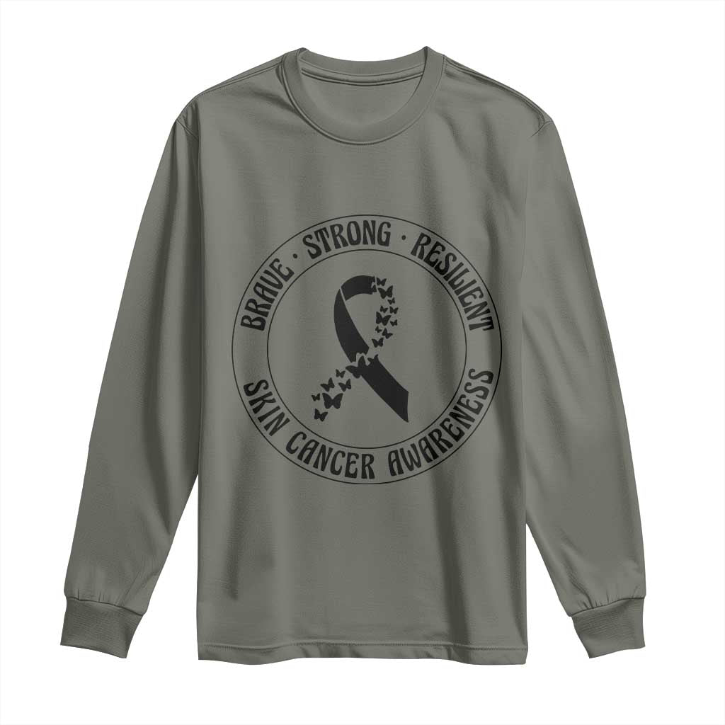 Melanoma Awareness Long Sleeve Shirt Brave Strong Resilient Warrior TS12 Military Green Print Your Wear
