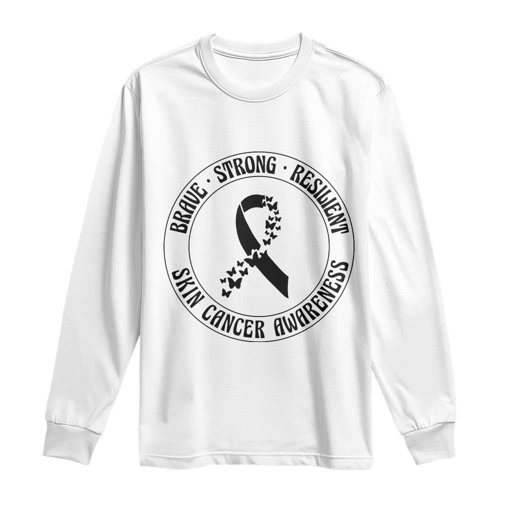 Melanoma Awareness Long Sleeve Shirt Brave Strong Resilient Warrior TS12 White Print Your Wear