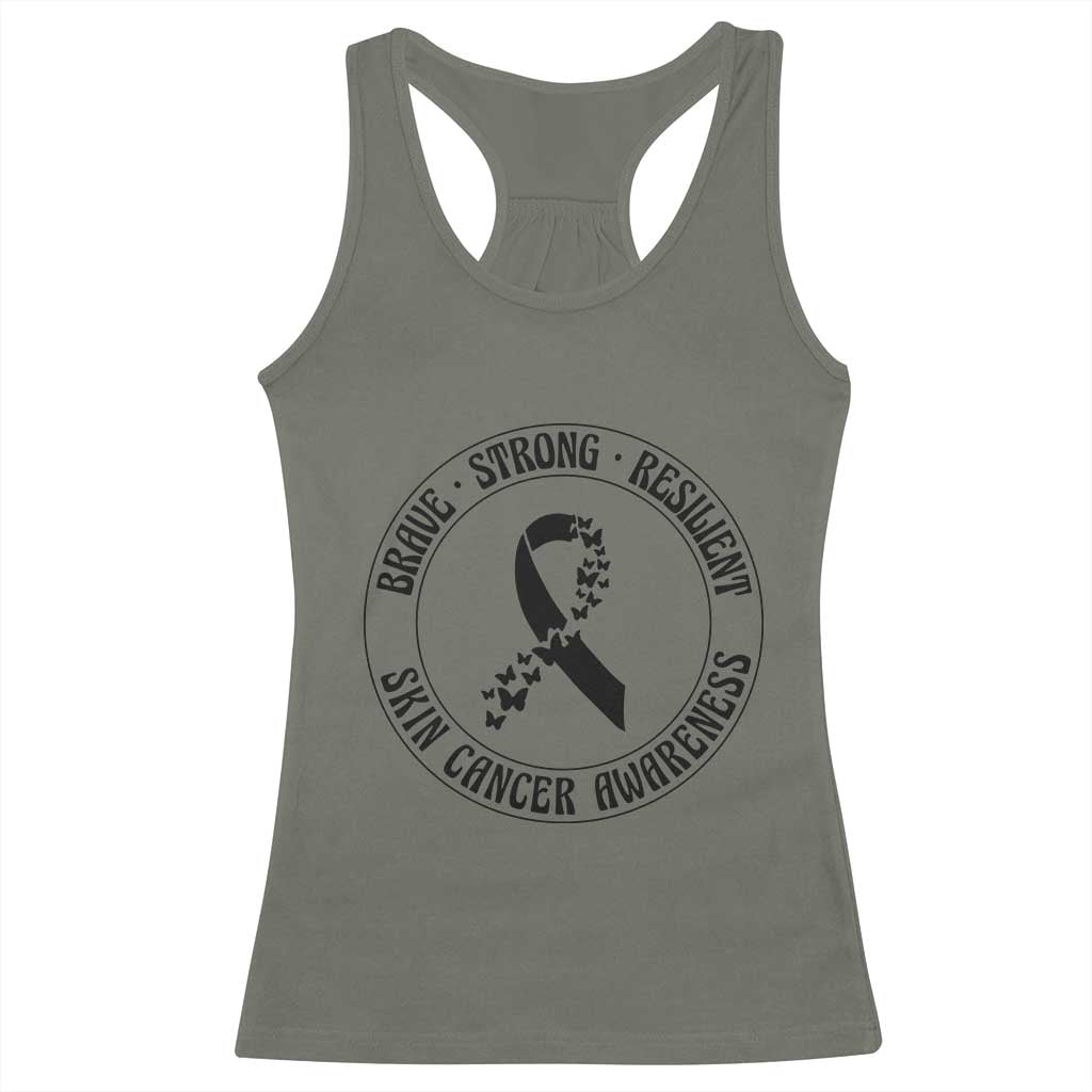 Melanoma Awareness Racerback Tank Top Brave Strong Resilient Warrior TS12 Military Green Print Your Wear
