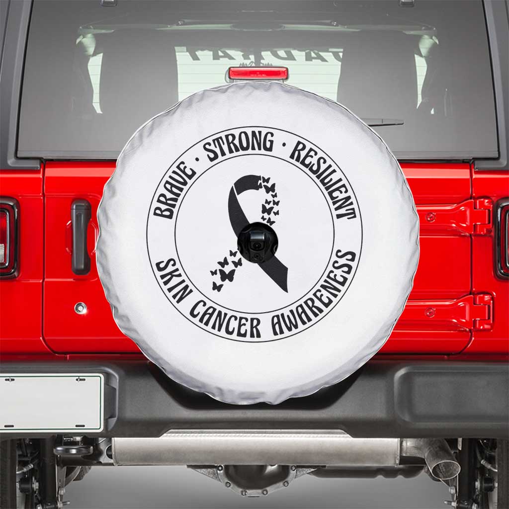 Melanoma Awareness Spare Tire Cover Brave Strong Resilient Warrior TS12 White Print Your Wear