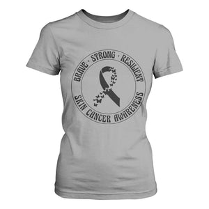 Melanoma Awareness T Shirt For Women Brave Strong Resilient Warrior TS12 Sport Gray Print Your Wear