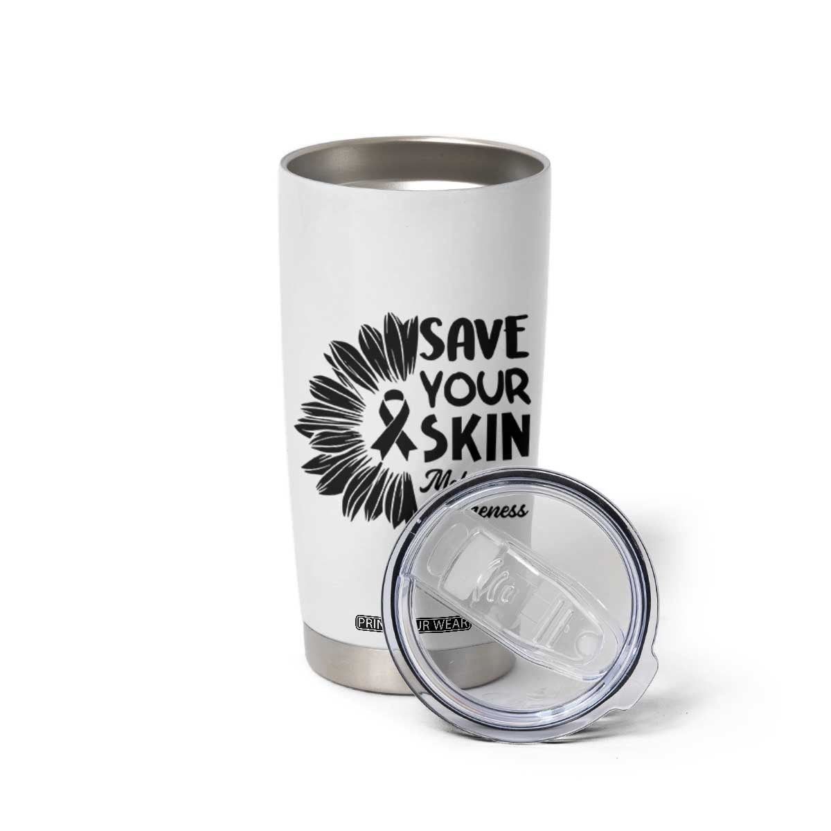 Skin Cancer Fighter Tumbler Cup Save Your Skin TS12 Print Your Wear
