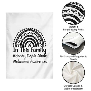 In This Family Nobody Fights Alone Garden Flag Melanoma Warrior Support TS12 Print Your Wear