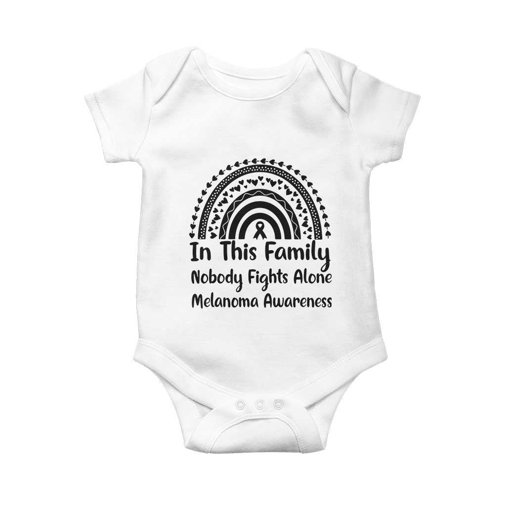 In This Family Nobody Fights Alone Baby Onesie Melanoma Warrior Support TS12 White Print Your Wear